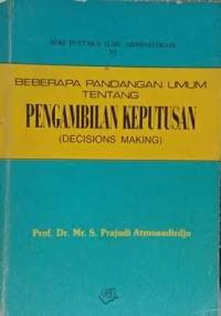 Image of Beberapa Pandangan Umum Tentang Pengambilan Keputusan