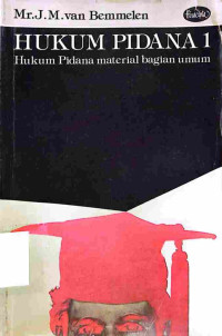 Image of Hukum Pidana 1: Hukum Pidana Material Bagian Umum
